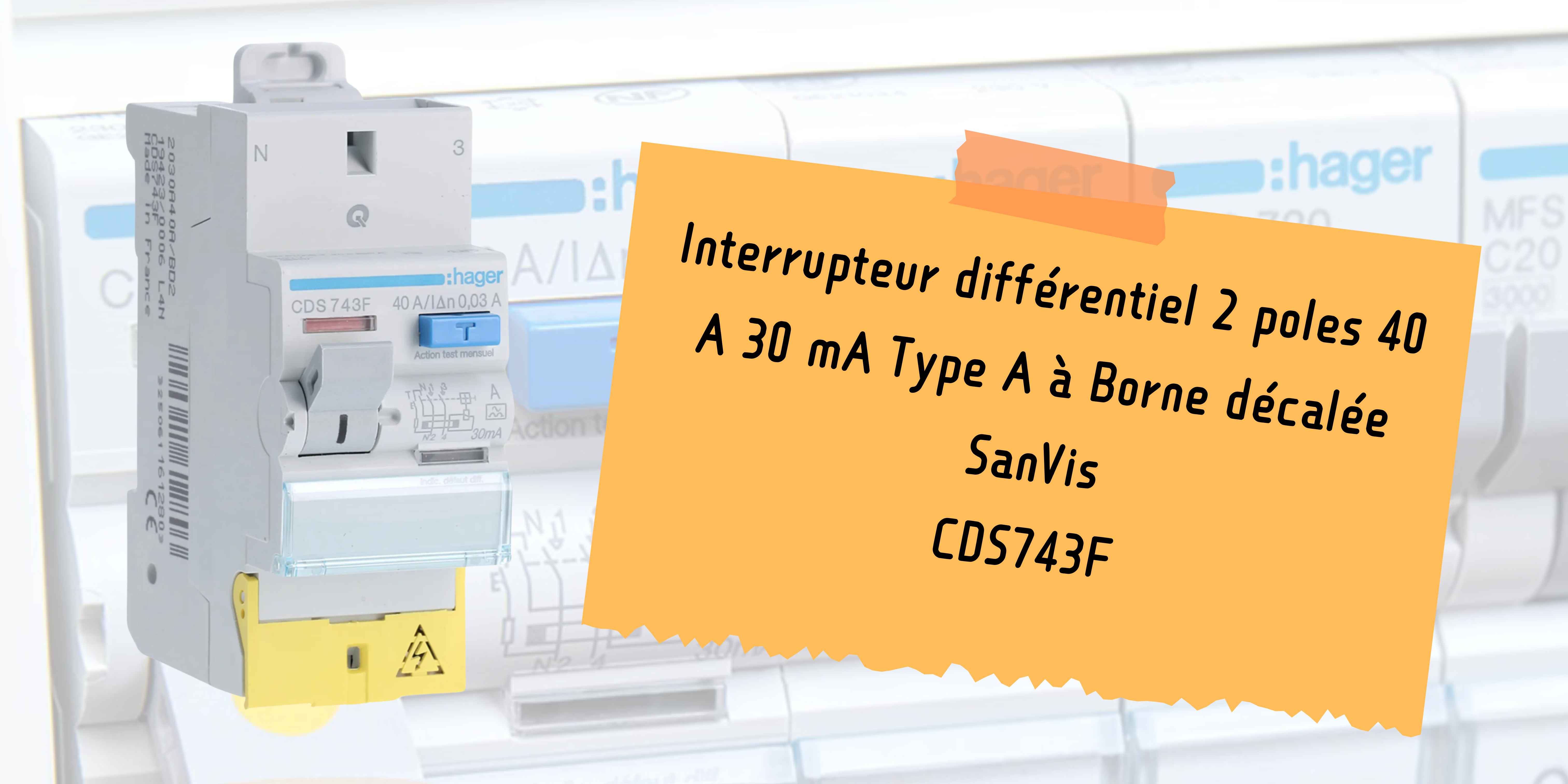 Interrupteur Differentiel CDS743F