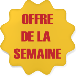 OFFRE DE LA SEMAINE